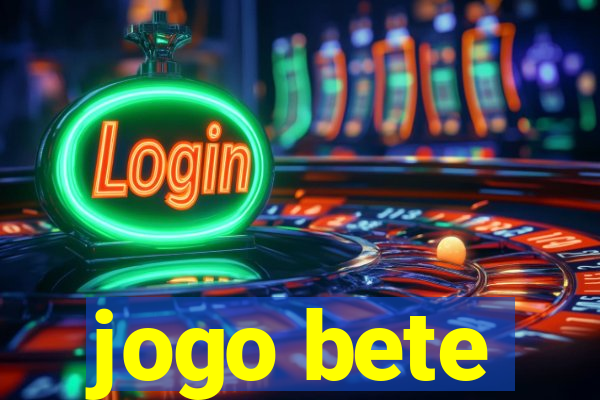 jogo bete